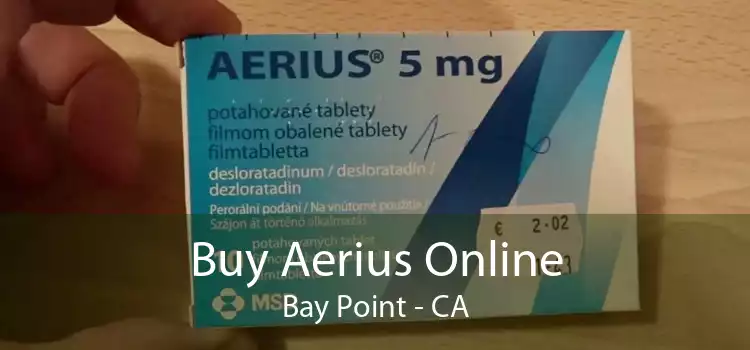 Buy Aerius Online Bay Point - CA