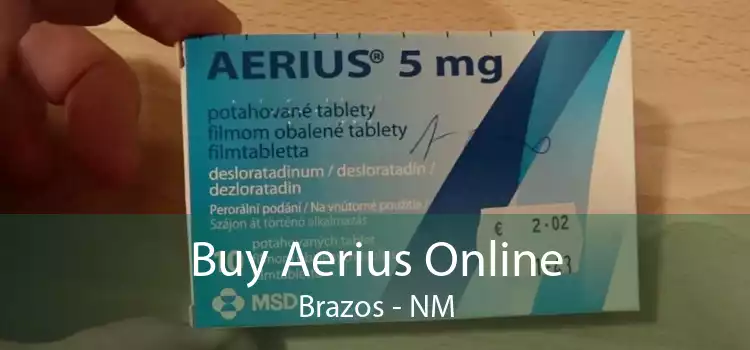 Buy Aerius Online Brazos - NM