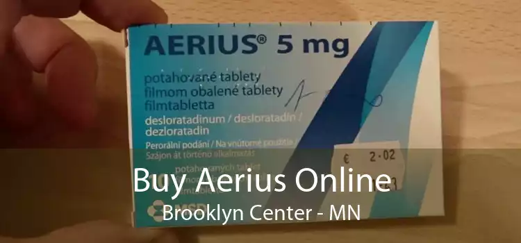 Buy Aerius Online Brooklyn Center - MN