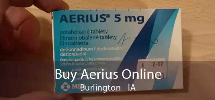 Buy Aerius Online Burlington - IA