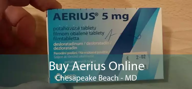 Buy Aerius Online Chesapeake Beach - MD
