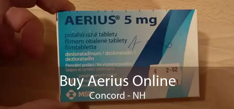 Buy Aerius Online Concord - NH